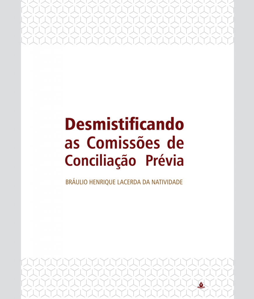 Desmistificando as comissões de conciliação prévia 