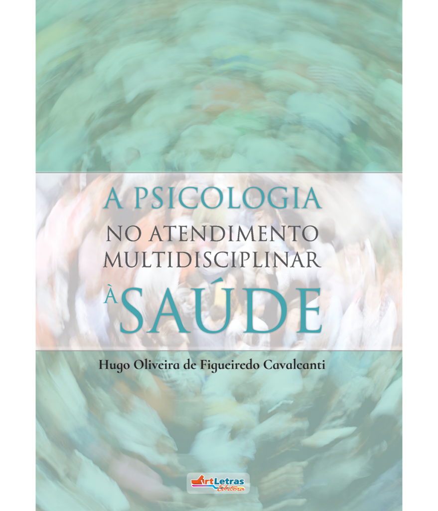 A psicologia no atendimento multidisciplinar à saúde 