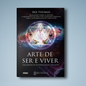 Arte de ser e viver - Esgotado
