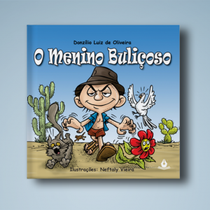 O Menino Buliçoso