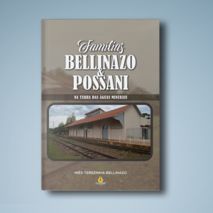 Família Bellinazo e Possani