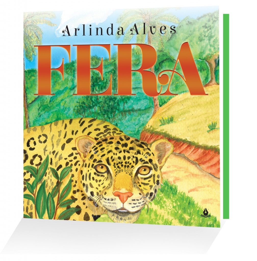 Livraria em Brasília: Fera - Arlinda Alves. Confira o lançamento