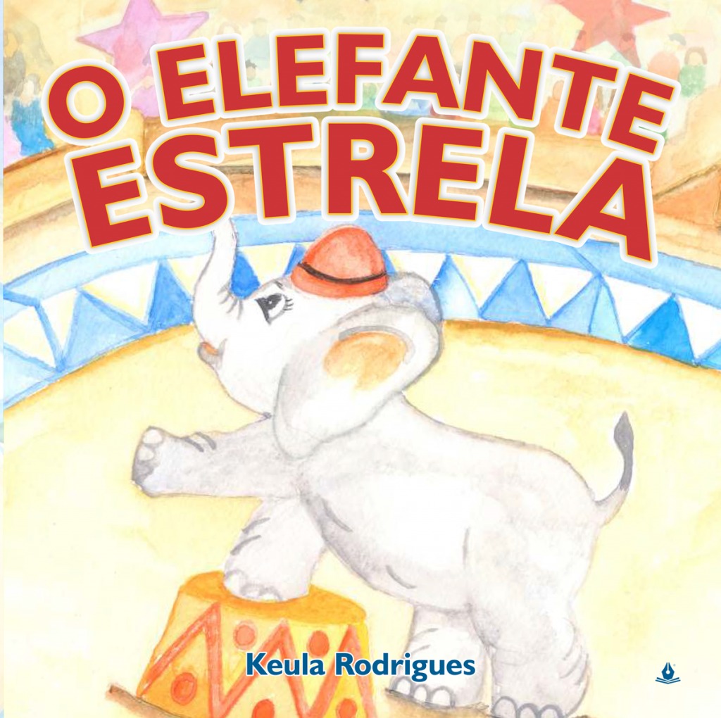Livraria em Brasília: O elefante estrela - Keula Rodrigues