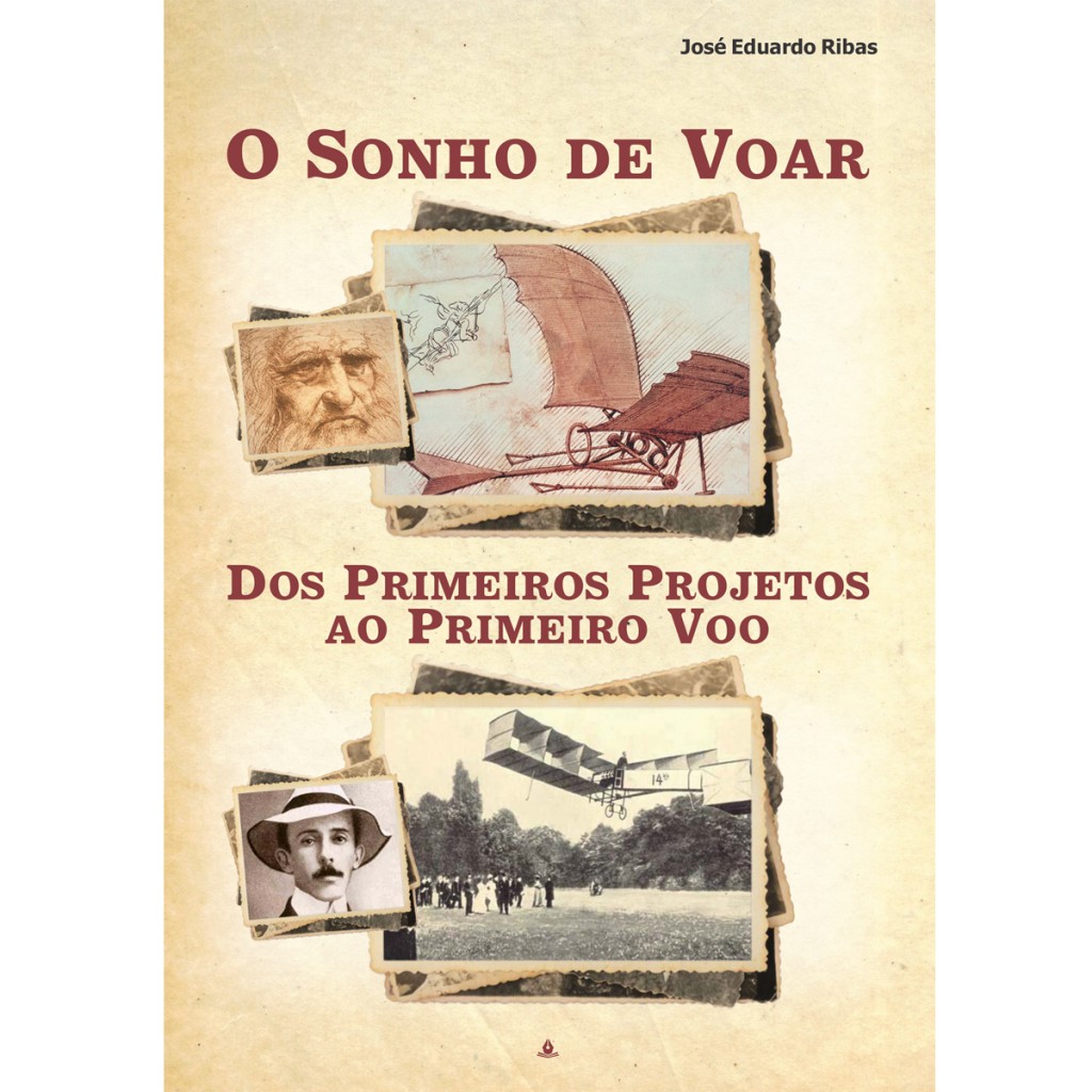 Livraria em Brasília: O Sonho de Voar - José Eduardo Ribas